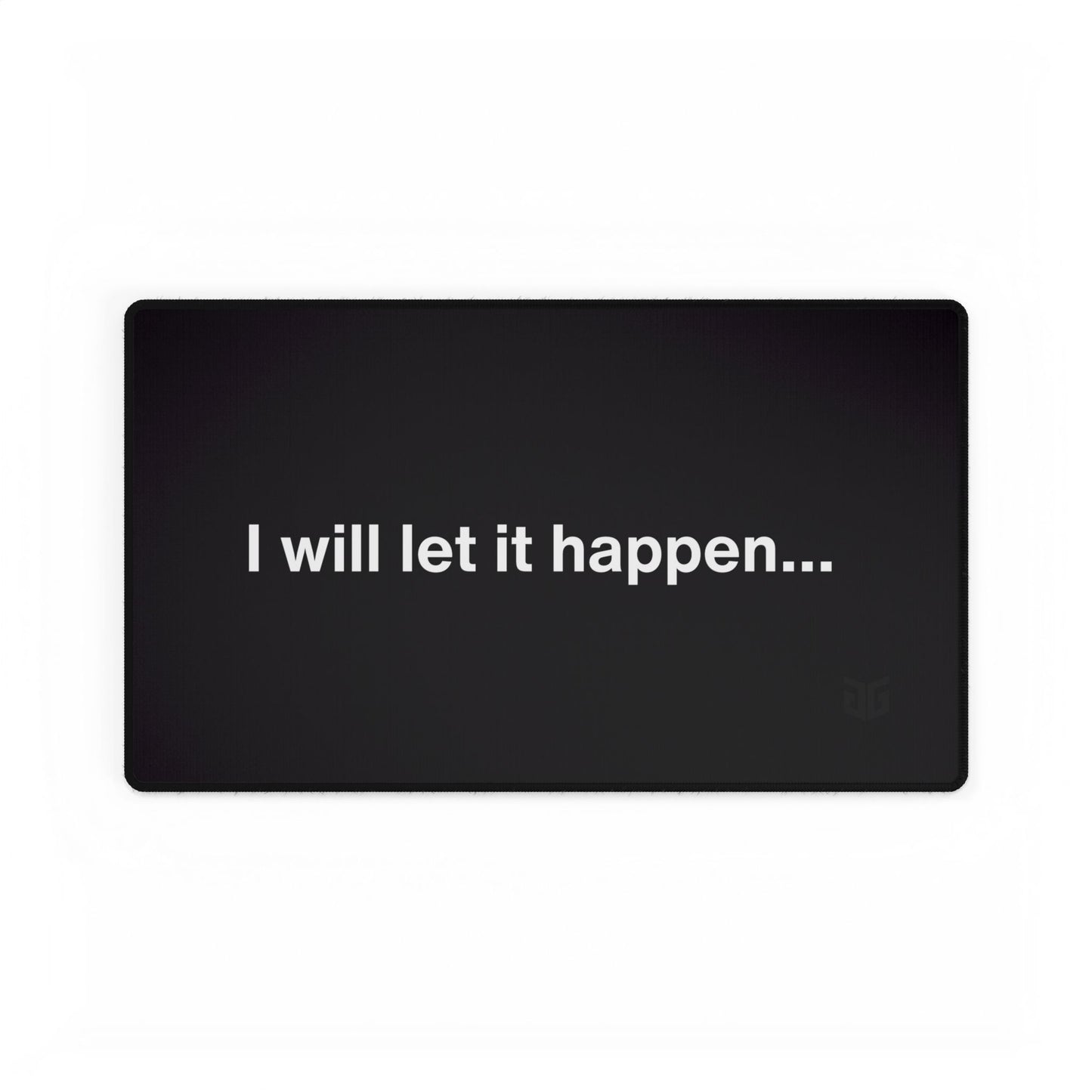I will let it happen... TCG Playmat