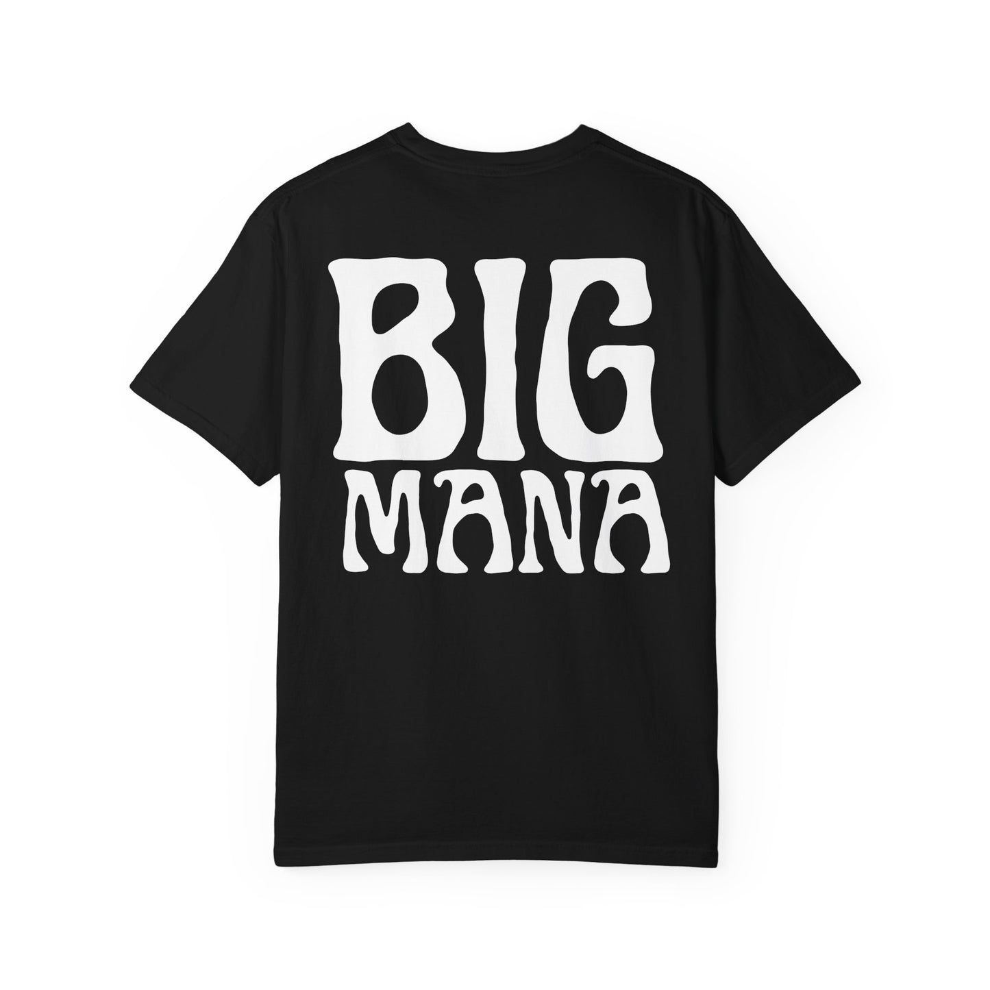 Big Mana T-Shirt