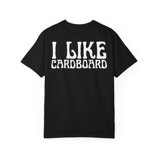 I Like Cardboard T-Shirt